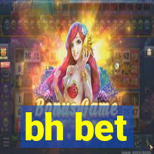 bh bet